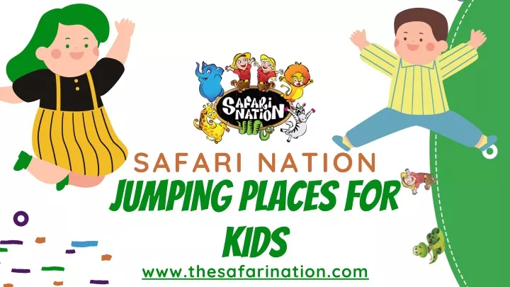safari nation safari nation jumping places