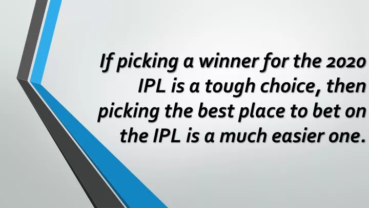 if picking a winner for the 2020 ipl is a tough