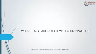 when things are not ok with your practice
