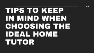 tips to keep in mind when choosing the ideal home
