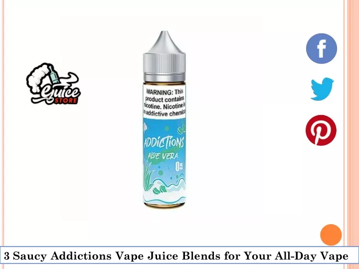3 saucy addictions vape juice blends for your
