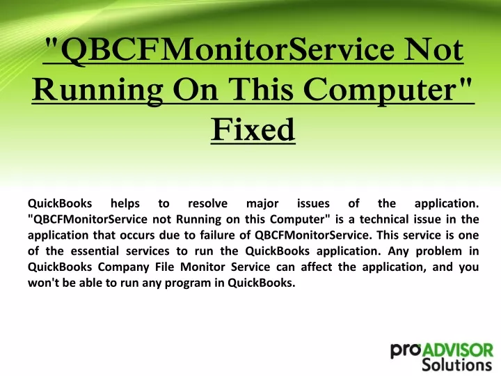 qbcfmonitorservice not running on this computer fixed