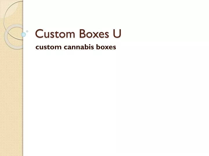 custom boxes u