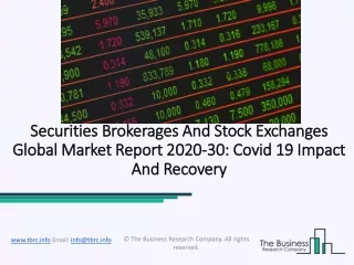 securities brokerages and stock exchanges global market report 2020 30 covid 19 impact and recovery