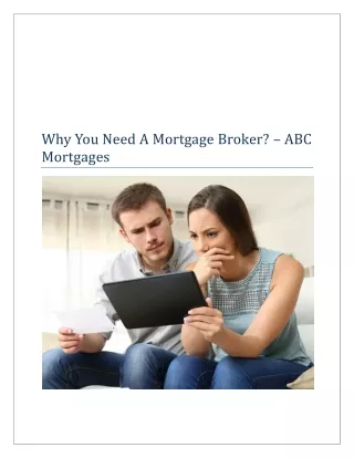 Why You Need A Mortgage Broker?