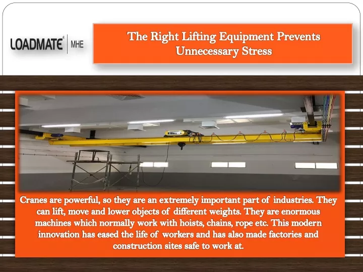the right lifting equipment prevents unnecessary