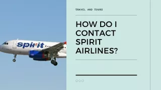 HOW DO I CONTACT SPIRIT AIRLINES?