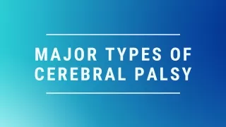 major types of cerebral palsy