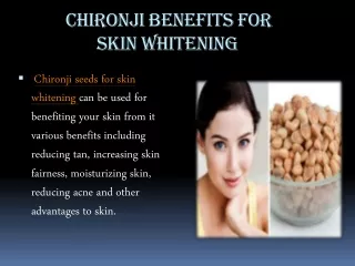 Chironji benefits for skin whitening