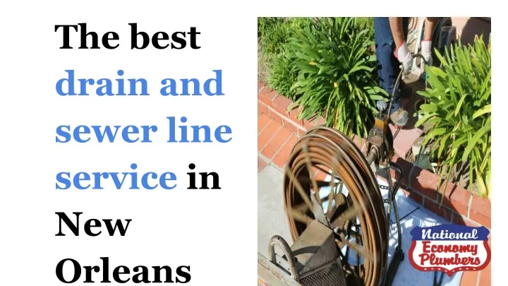 the best drain and sewer line service