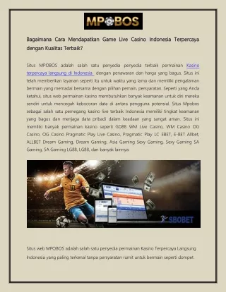 Bagaimana Cara Mendapatkan Game Live Casino Indonesia Terpercaya dengan Kualitas Terbaik?