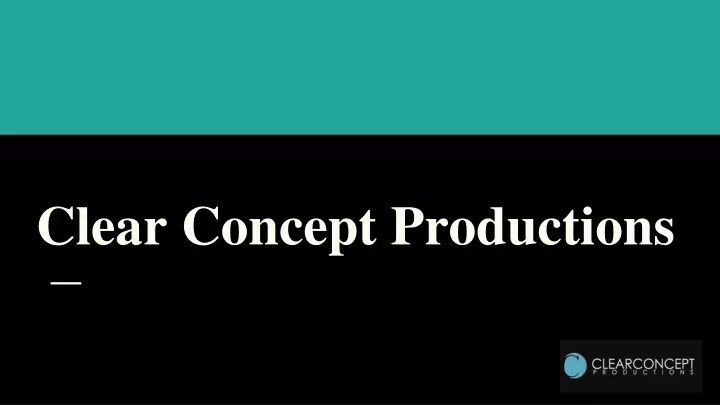clear concept productions