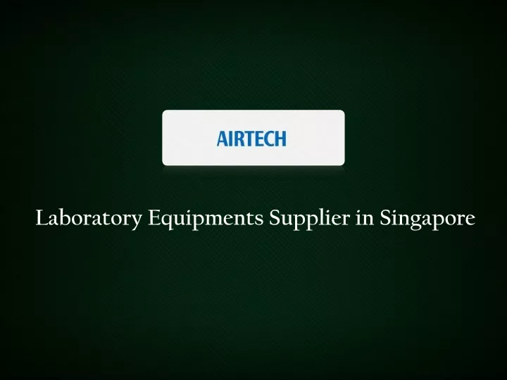 laboratory equipments supplier in singapore