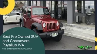 Best pre owned SUV and Crossovers Puyallup WA