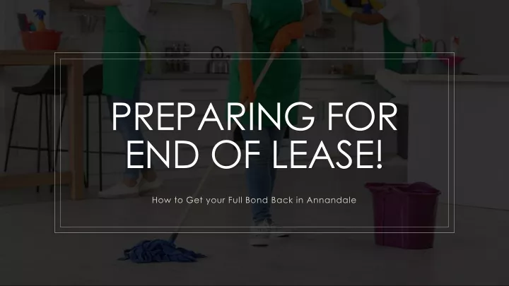 preparing for end of lease