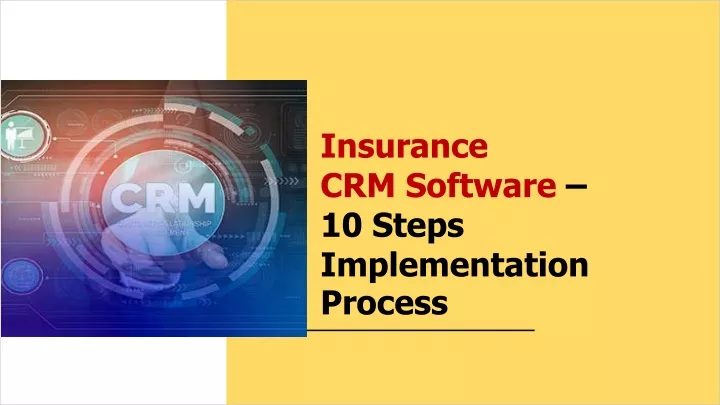 insurance crm software 10 steps implementation