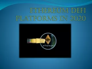 Ethereum DeFi Platforms in 2020 - Jenco Tech