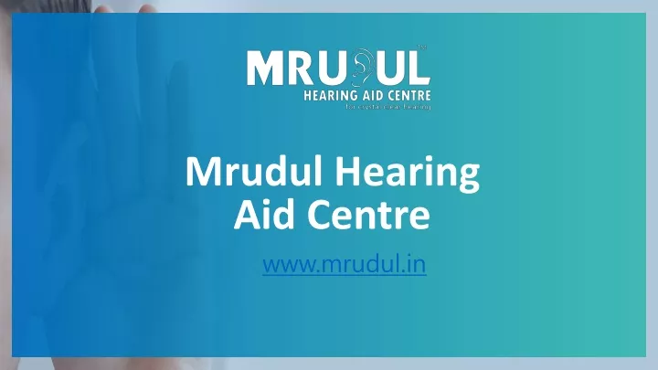 mrudul hearing aid centre