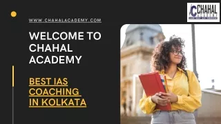 Best IAS Coaching in Kolkata| Chahal Acadmey