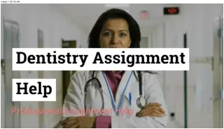 Dentistry Assignment Help | Professional Assignment Help