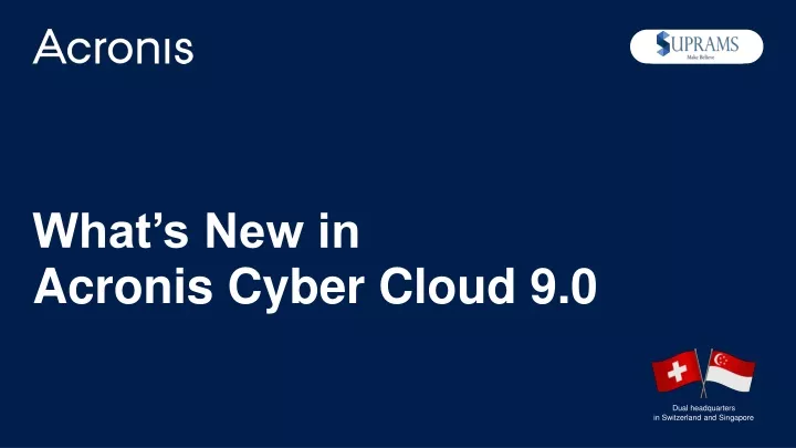 what s new in acronis cyber cloud 9 0