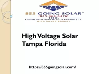 High Voltage Solar Tampa Florida