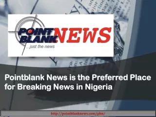 Nigeria News Today and Breaking News