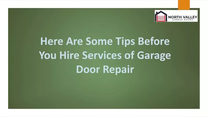here are some tips before you hire services of garage door repair