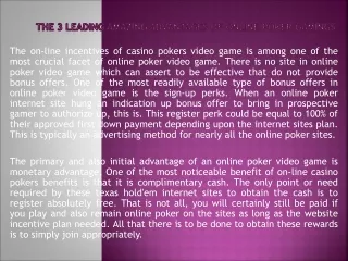 The 3 Leading amazing Advantages of Online Poker