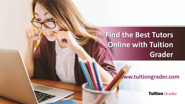 find the best tutors online with tuition grader