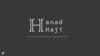 Hanad Haji - Goal-oriented and Detail-focused Professional