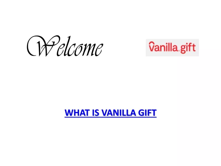 what is vanilla gift