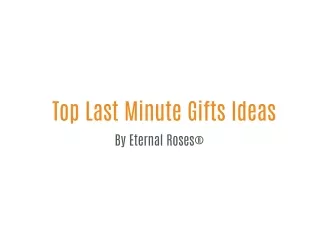 Last Minute Gift Ideas That Will Steal The Show