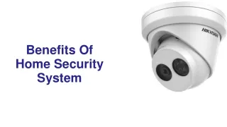 Benefits Of Home Security System