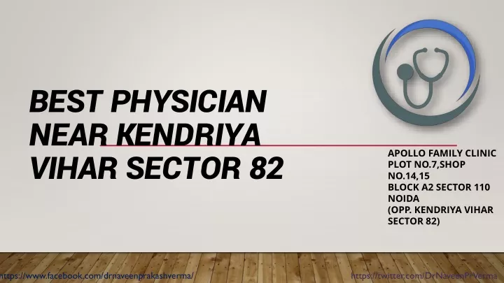 best physician near kendriya vihar sector 82