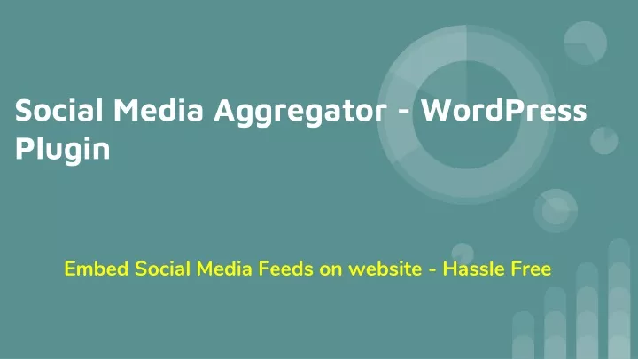 social media aggregator wordpress plugin