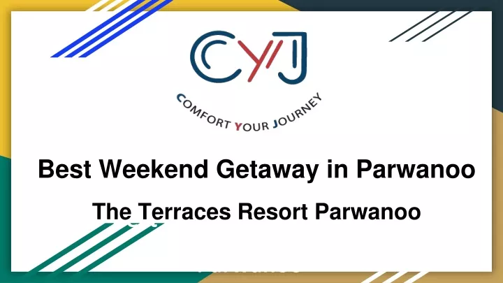 best weekend getaway in parwanoo the terraces resort parwanoo