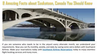 8 Amazing Facts about Saskatoon, Canada You Should Know