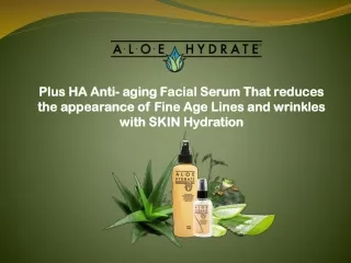 Plus HA Anti- aging Facial Serum That reduces the appearance of Fine Age Lines and wrinkles with SKIN Hydration