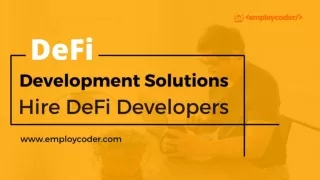Hire DeFi Developers to Build  your DeFi Apps