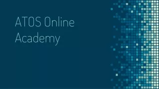 ATOS Online Academy