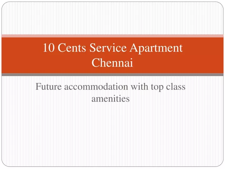 10 cents service apartment chennai