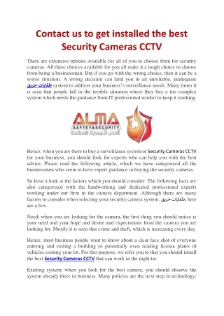 contact us to get installed the best security
