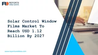 solar control window films market to reach