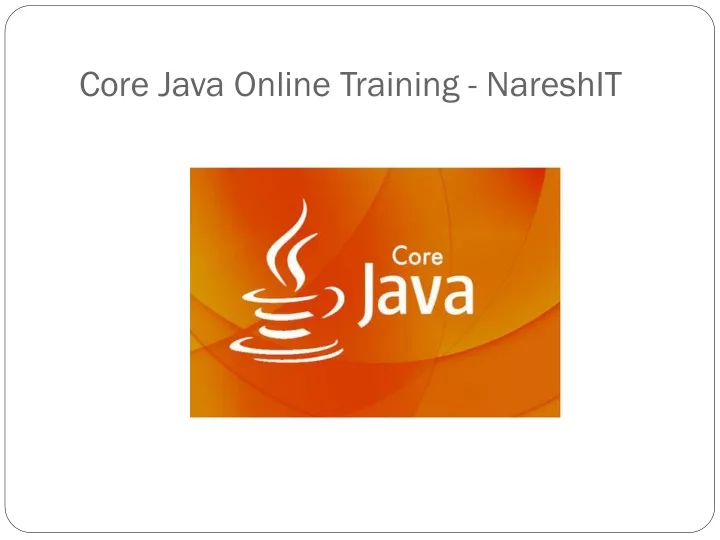 core java online training nareshit
