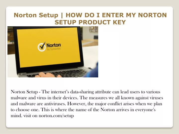 norton setup how do i enter my norton setup