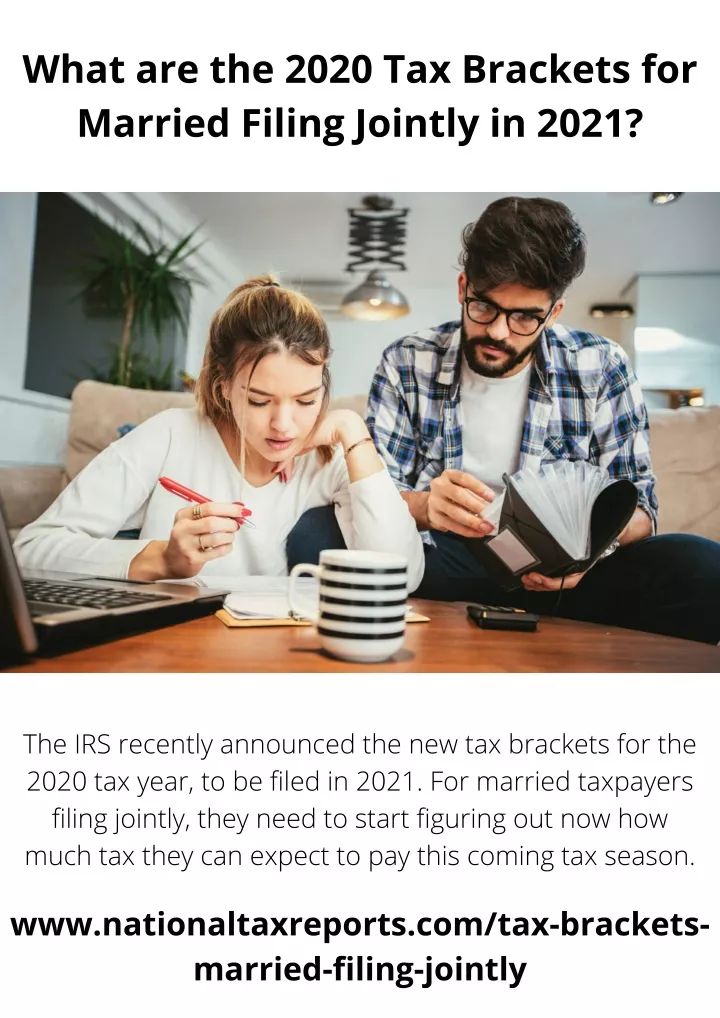 PPT What are the 2020 Tax Brackets for Married Filing Jointly in 2021