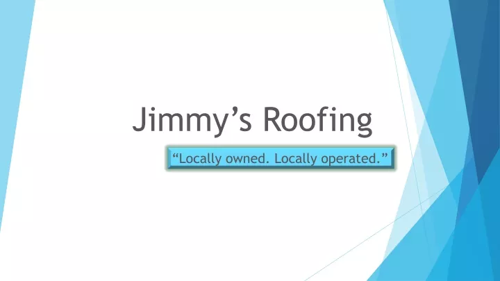 jimmy s roofing