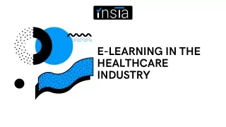 E-Learning in The Healthcare Industry