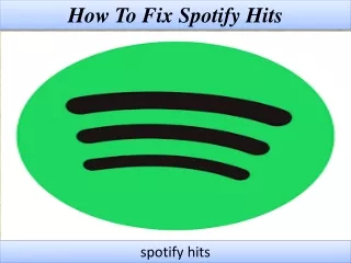 how to fix spotify hits